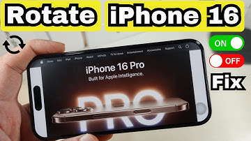 How to Enable/Disable Auto Rotate Screen on iPhone 16 Pro, 16 Pro Max & Fix Not Working