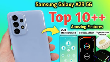 Samsung a23 5g Smart touch features, Smart wake settings, smart screen on settings, Samsung a23 5g