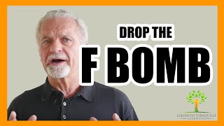 Does profanity work Why you should DROP THE F BOMB