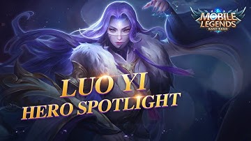 Hero Spotlight | Luo Yi | Yin-yang Geomancer | Mobile Legends: Bang Bang