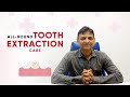 Tooth extraction post operative instructionscare  dr anand jasani  city dental hospital