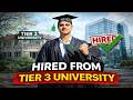 How to Get a Job from a Tier 3 University | Real Strategy