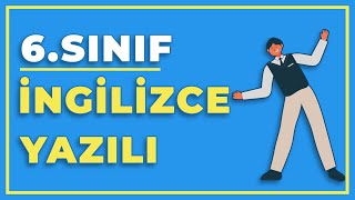 6.SINIF İNGİLİZCE 1.DÖNEM 1.YAZILI HAZIRLIK SORULARI