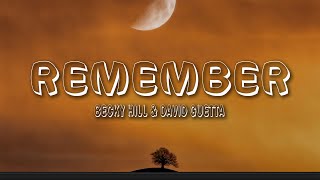 Becky Hill \& David Guetta - Remember (Lyrics)