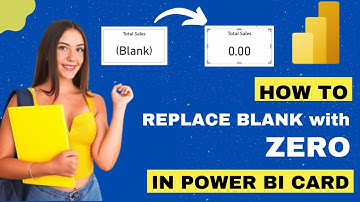 Replace Blank with Zero In Power BI Card or KPI Visual 2024 | DataMinds Academy