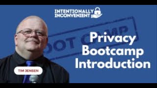13   Privacy Bootcamp Introduction