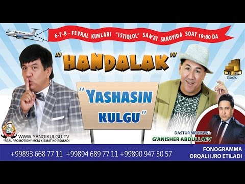 видео: Handalak - Yashasin kulgu nomli konsert dasturi 2015