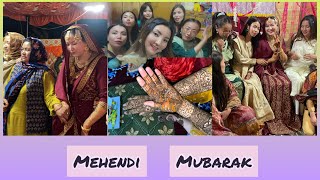 Mehendi Vlog | Bridesmaids | Ladakhi Wedding|