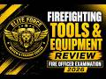 FIREFIGHTING TOOLS &amp; EQUIPMENT REVIEW | Fire Officer Examination 2026