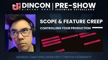 DinCon Week Four Part 1: Scope & Feature Creep