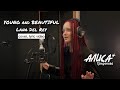 YOUNG AND BEAUTIFUL - Lana Del Rey (cover, lyric video) by Алиса Трифонова