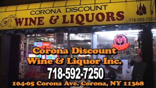 CORONA DISCOUNT WINE & LIQUOR