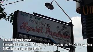 TOKO PUSAT BATIK SEMARANG. OMAH BATIK NGESTI PANDOWO DAN KAMPOENG DJADOEL SEMARANG