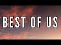 WIER - Best Of Us (Lyrics)