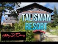 History Of Talisman Resort