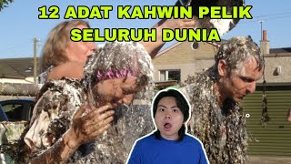 12 Adat Kahwin Pelik Seluruh Dunia!