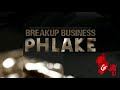 Phlake  breakup business gjay dj bachata remix