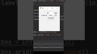 Miles to Km in GUI in python #shorts