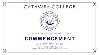 Catawba College Undergraduate Graduation 2025