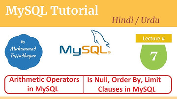 Arithmetic Operations in MySQL | Order By, Is Null, Limit Clause in MySQL | Sorting of Records MySQL
