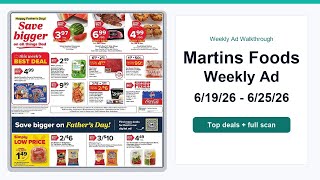 Martins Foods Weekly Ad (6/19/26 - 6/25/26) Best Deals