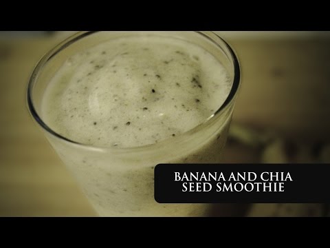 easy-healthy-recipes:-banana-and-chia-seed-(smoothie-recipe-for-beginners)