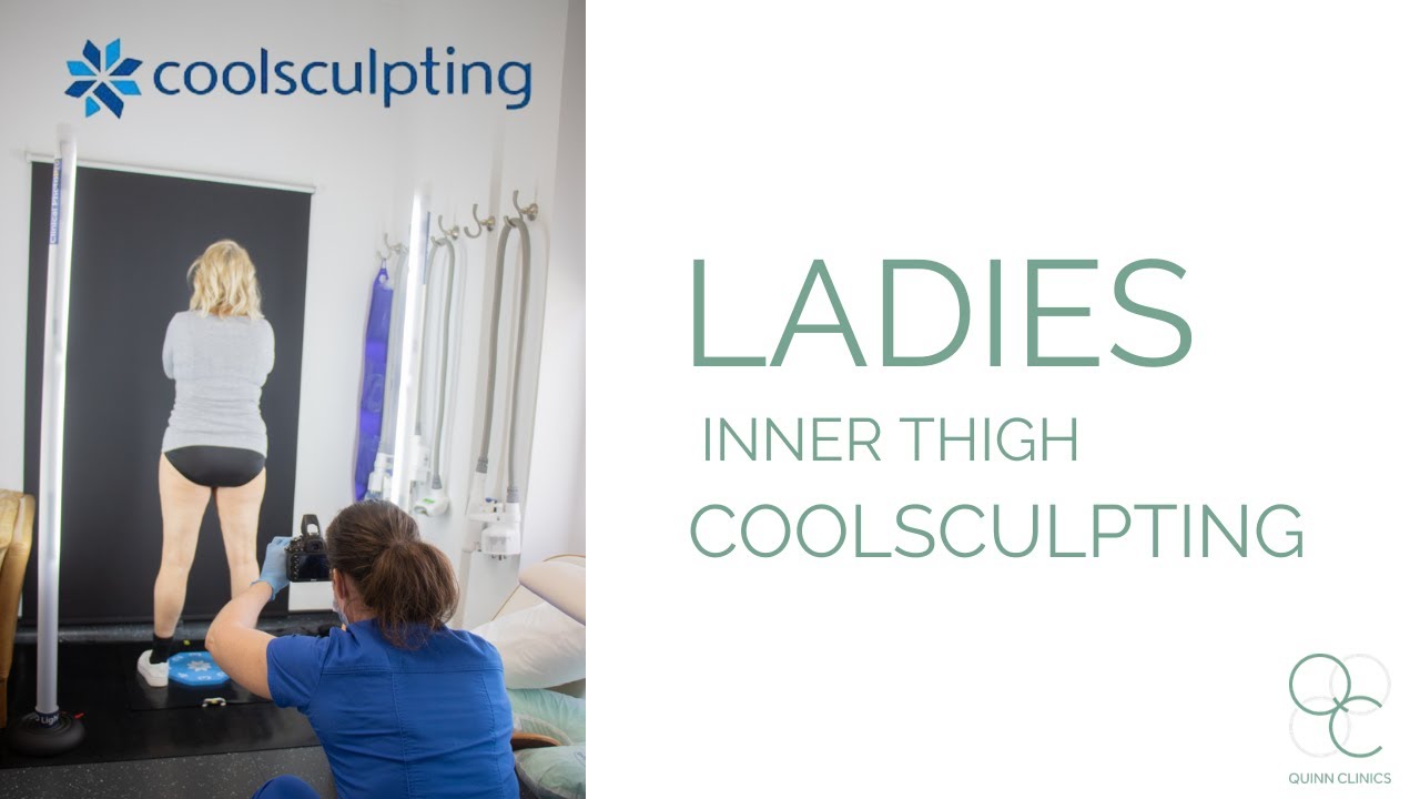 Ladies Inner Thigh CoolSculpting at Quinn Clinics Bristol YouTube