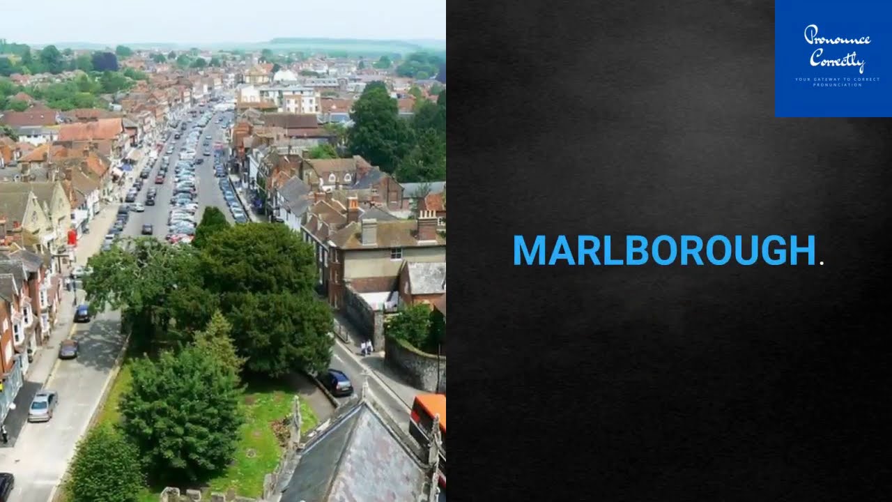 Correct Pronunciation Of Marlborough 2020 YouTube