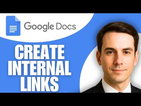 How to Create Internal Links in Google Docs