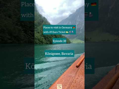 Königssee Lake in Bavaria, Germany 🇩🇪 | Places to visit in Germany | Episode 38