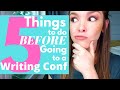 5 Things to Do BEFORE Attending a Writing Conference