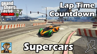 Fastest Supercars (2017) - GTA 5 Best Fully Upgraded Cars Lap Time Countdown
