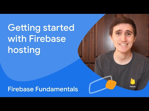 Getting started with Firebase Hosting (and GitHub Actions!) - Firebase Fundamentals