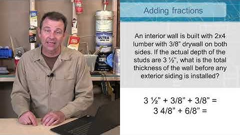 Adding and subtracting fractions in construction - Applied Math for Construction -  Trades Training