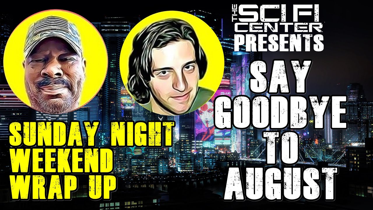 Sunday Night Livestream, Weekend Wrap Up , Say Goodbye to August - YouTube