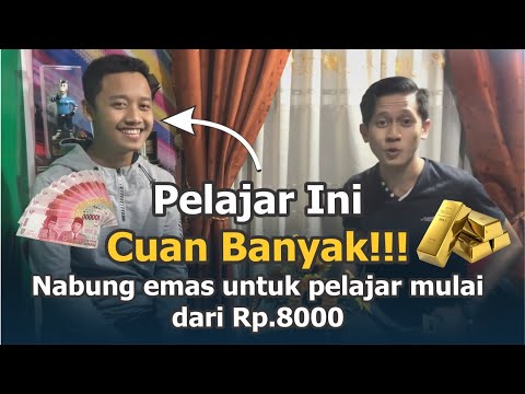 Sukses Berinvestasi Emas di Usia Pelajar/Mahasiswa. Mulai Sisihkan uang Sakumu Tuk Berinvestasi!