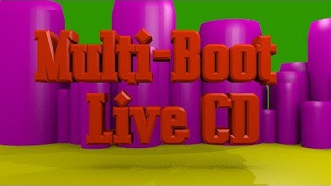 Create a Multi Boot Linux Live CD Tutorial