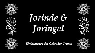 Brüder Grimm: Jorinde und Joringel #ElstersMärchenstube | ElsterSilbenklang