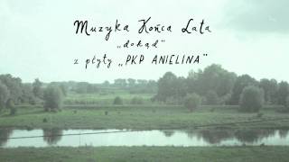 Muzyka Końca Lata - Dokąd