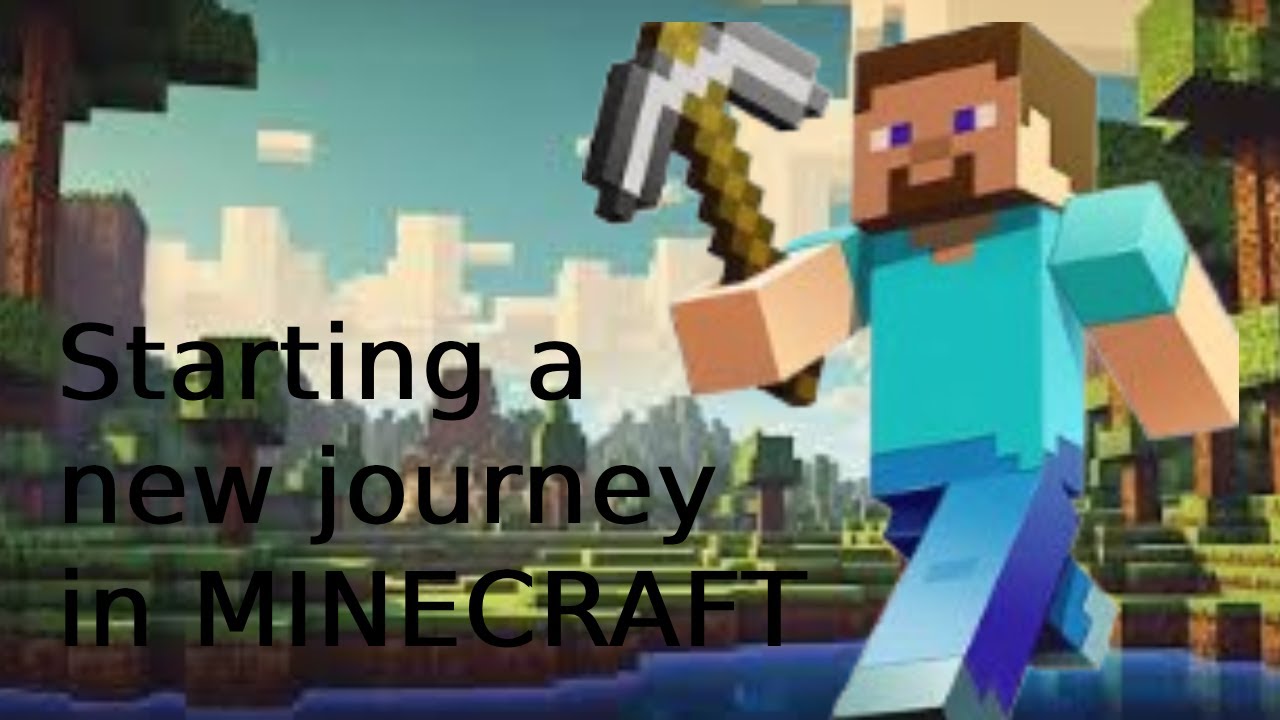 STARTING a new journey in MINECRAFT - YouTube