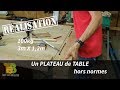 100kg, 3m de long : Fabrication d'un plateau de table aux dimensions hors normes !