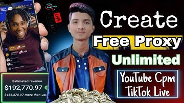 How to Create Free Proxy | get free unlimited proxy for lifetime 2024 Updated Mehtod