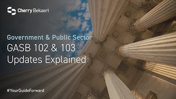 GASB 102 & 103 Updates Explained