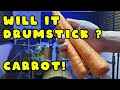 Will It Drumstick !? Carrot