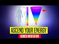 ASCEND YOUR ENERGY - Guided meditation by AttractPassion