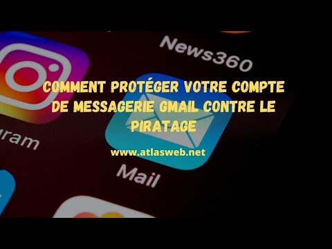 Comment protéger votre