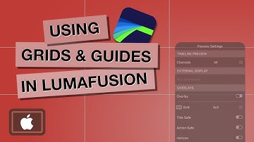 Using Grids and Guides in LumaFusion