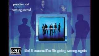 Paradise Lost  - Nothing sacred (Lyrics)