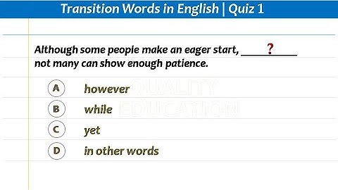 Transition Words in English Quiz 1 | How to use Transition Words correctly in English writing