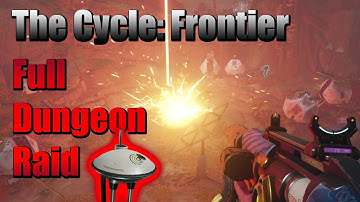 The Cycle: Frontier, Full Dungeon Raid